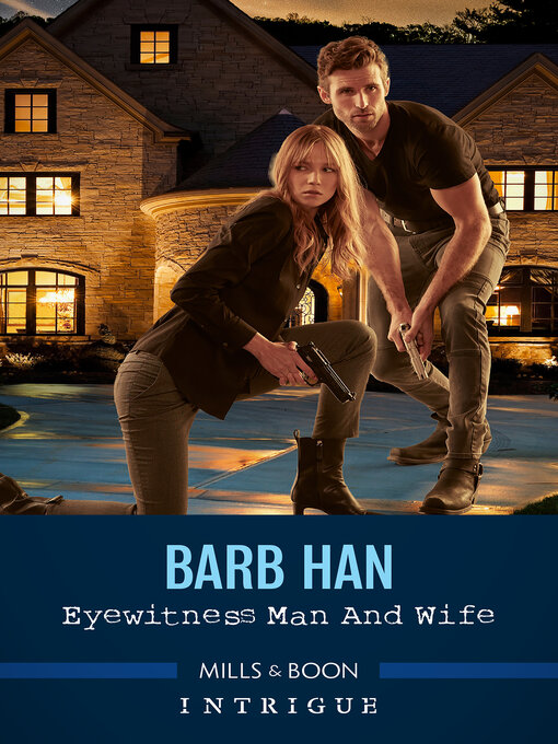 Title details for Eyewitness Man and Wife by Barb Han - Available